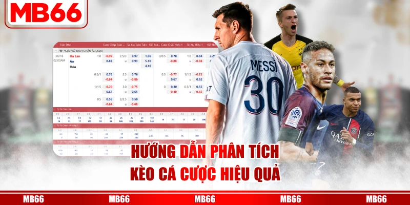Hướng dẫn phân tích kèo cá cược hiệu quả