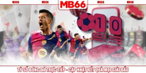 Tỷ Số Bóng Đá Trực Tiếp - Cập Nhật Kết Quả Mọi Giải Đấu